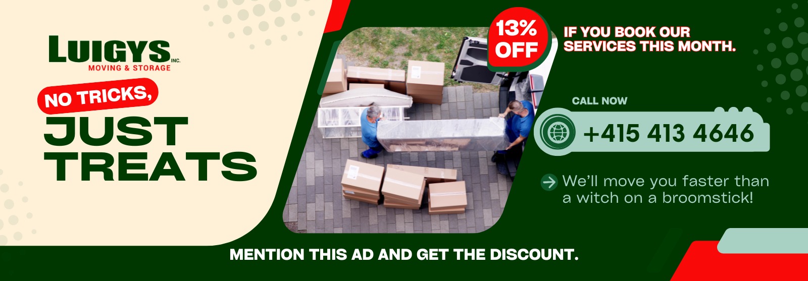 Luigys moving and Storage full service move special offer