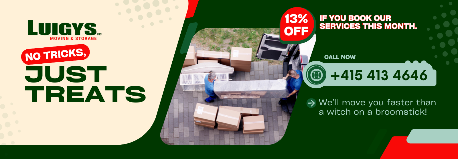 Luigys moving and Storage full service move special offer