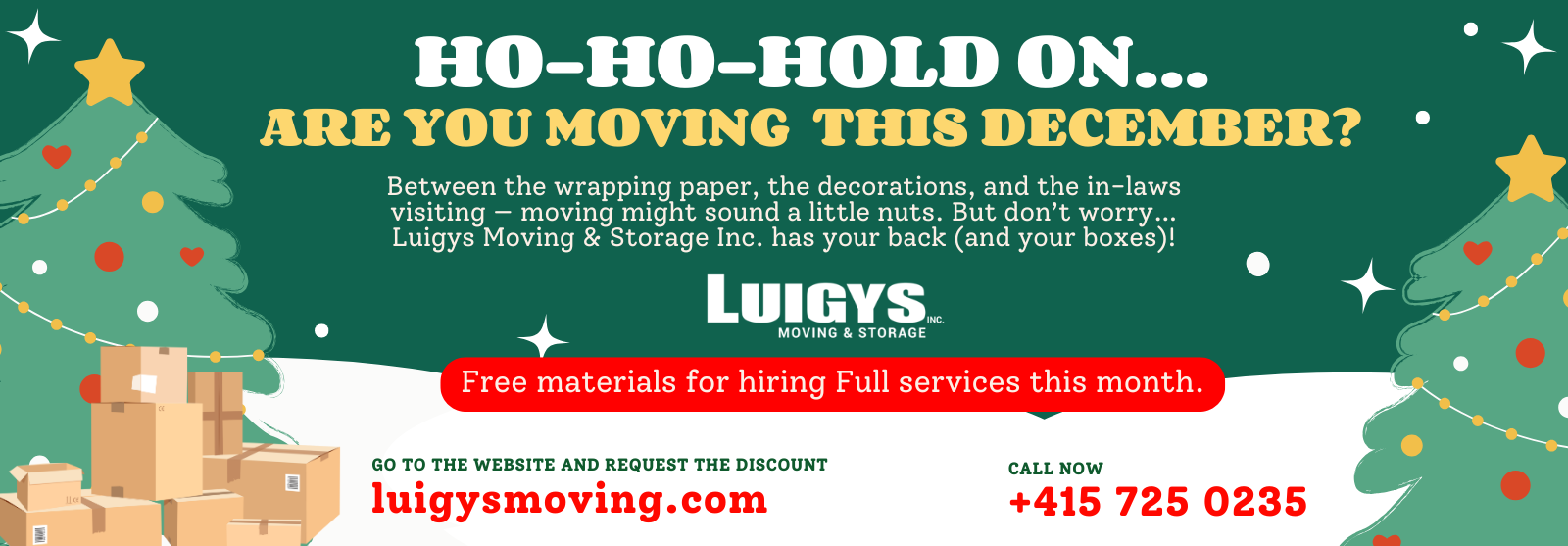 Luigys moving and Storage full service move special offer